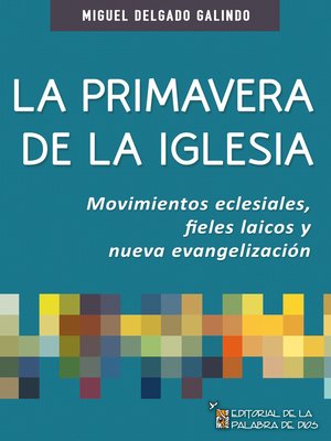 cover image of La primavera de la Iglesia